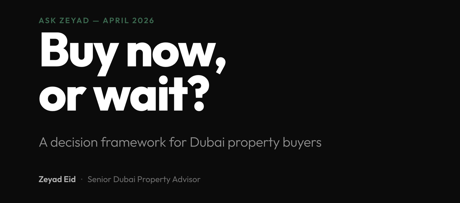 A decision framework for Dubai property buyers